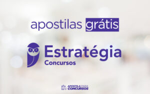 Apostilas GRÁTIS da Estratégia Concursos para download