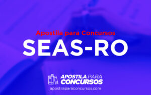 Apostila PDF para SEAS-RO 2022