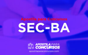 SEC-BA: Apostila PDF para concurso