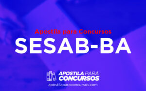 Apostila PDF para concurso SESAB-BA